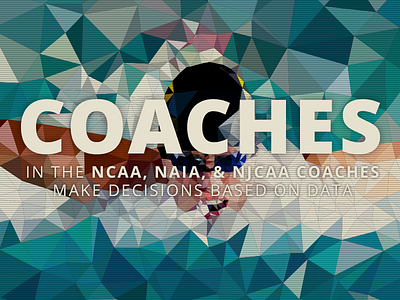 Coaches big type data illustration lacrosse poly sports triangle triangles
