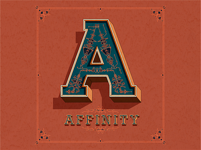 A - Affinity poster affinitydesigner big bold calligraphy capital classic design details drawing engraving letter poster small tiny traditional vintage