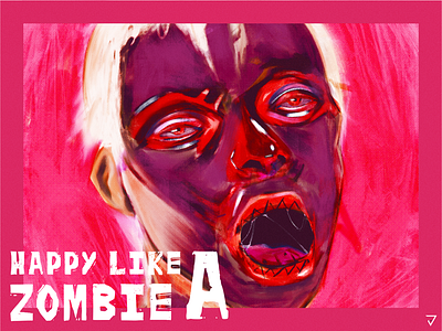Happy like a Zombie art color design experiments graphic design painting pink portrait procreate typography zombie
