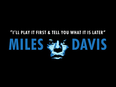 Miles Davis are do fear mistakes. none. not there