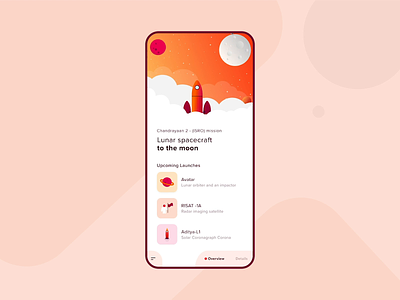 ISRO Space Mission application card view chandrayaan clean ui cloud app clouds concept design dashboard india interaction isro minimal design mobile ui moon product design rocket space ui ux user experience user interface