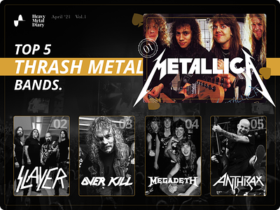 Heavy Metal Diary - Top 5 Thrash Metal Bands anthrax app bands card design heavy metal heavymetal megadeth metal metallica music overkill photoshop portfolio slayer top 5 ui design