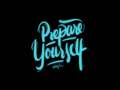 Prepare yourself design handlettering font