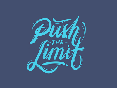 Push the Limit handlettering design typography