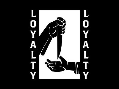 Loyalty