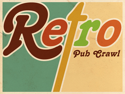 Retro Pub Crawl 70s 70sdesign retro retroposter