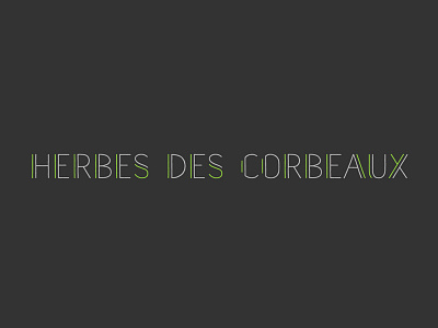 Herbes des corbeaux corbeaux crows des french herbes ravens typography