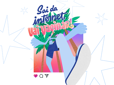 sai da internet, vai vacinar! 2d covid covid19 gradient illustration instagram lettering vaccination vaccination campaign vaccine vector