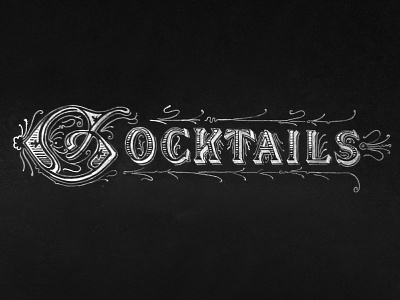 Cocktails Chalk Lettering (aka Thirsty Thursdays) alcohol chalk gradient lettering restaurant signs texture type typography vintage
