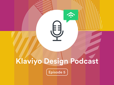Klaviyo Design Podcast Episode 5 – Time Management chat design podcast time management