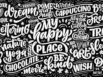 My Happy Place art background design graphic design hand drawn home illustration let lettering logo logotype print wallpaper