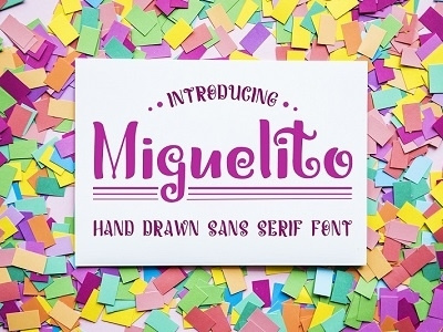 Miguelito font fontilla fontself hand drawn letter sans serif type