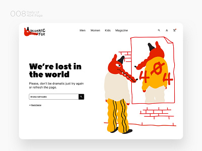 Dramatic fox - 404 error page 404 404 error 404 page challenge error illustration ui ui design userexperience userinteraction ux ux design web