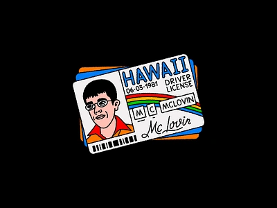 Happy 40th Birthday Mclovin! artwork car character comedy doodle drivinglicense editorial eggdoodle film hawaii illustration jonahhill mclovin movie portrait sethrogen superbad superhero typography vehicle