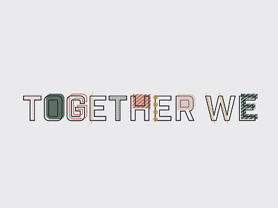 Together We