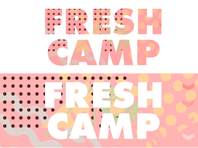 Fresh Camp • 2017 branding camp church eastgate fresh fresh camp logo memphis memphis design memphis group