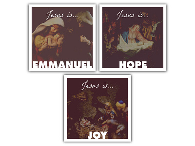 Jesus Is • Social Media Campaign born branding christ christmas eastgate emmanuel hope jesus joseph joy mary nativity