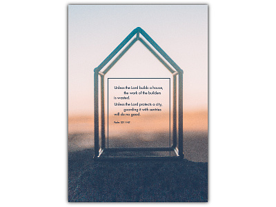Psalm 127:1 • Poster bible church eastgate frame house poster psalm sunset verse