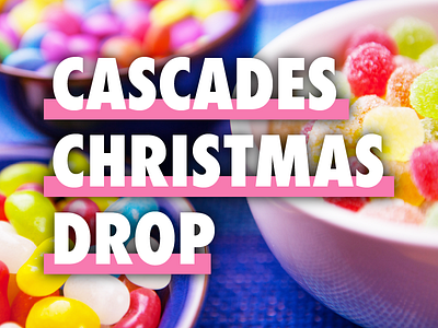 Cascades Christmas Drop