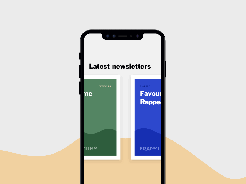 Franklins Newsletter Covers animation cards covers iphonex mobile music responsive