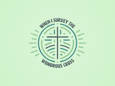 When I Survey The Wondrous Cross album albumart church cross good friday green illustration line logo music song texture worship