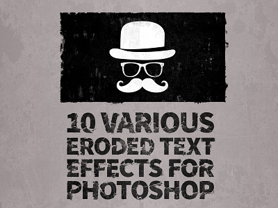 10 Various Eroded Grunge Text Effect badge creartdesign effect envato eroded erosion font graphicriver grunge photoshop text vintage