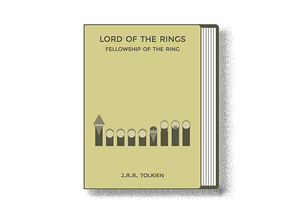 LOTR Fellowship of the Ring book cover book art cover cover illustration coverart design flat design flat illustration illustration illustrator art illustrator cc lotr monocromatic simple