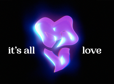 it's all love 3d blender blender3d chrome chrometype cinema4d color design hearth love pink render typography vector