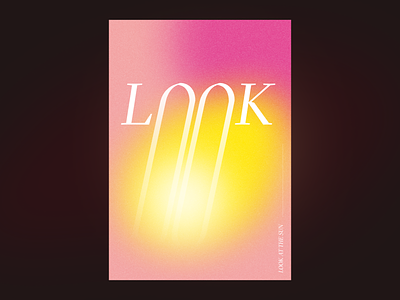 LOOK AT THE SUN blur bright challenge figma gradient gt sectra illustrator look poster poster a day poster design sun type typography vector warp