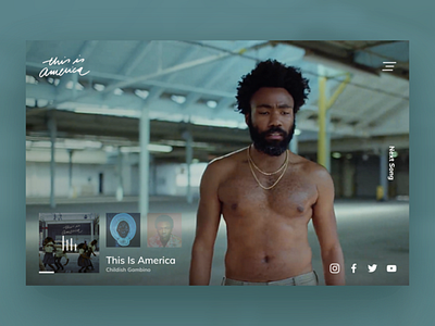 This Is America website concept blog childish gambino design donald glover inspiration music slider this is america ui ux web youtube
