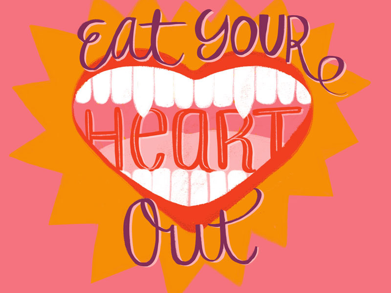 Eat Your Heart Out fangs teeth valentine pink hand drawn type heart