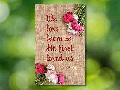 God First Loved Us burlap card flower nonprofit prayer