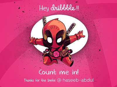 Thanks For Invite 2d deadpool design dribbble logo posters thanks