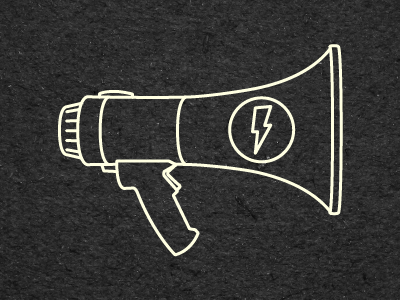 Bullhorn, for a thing.