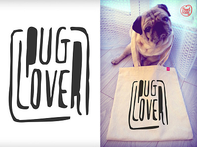 Pug Lover // Design for Pugs & Cats bag draw handdrawing lettering love lover pencil pug sketch typography