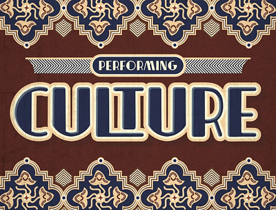 Performing Culture Headline art art deco artdeco artdeco font culture decorative font headline pattern typeface typefaces typography