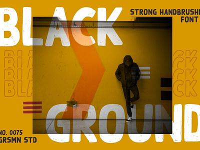 Black Ground || Strong Handbrushed Font