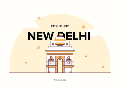 #4 New Delhi / Illustration art delhi eventbranding graphic design icons illustration lineart minimal monuments sketching vector
