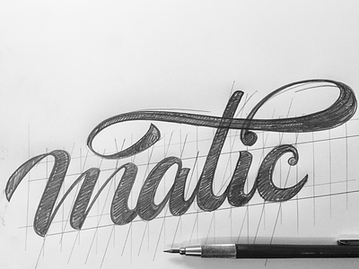 Matic handlettering lettering script sign painter type design typo typography