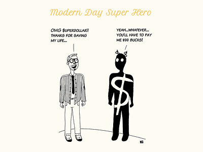 Modern Days: Superhero