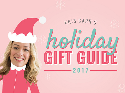 Kris Carr's Gift Guide campaign