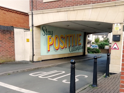 'Stay Positive Cullompton' mural mock up lettering mock up mural type