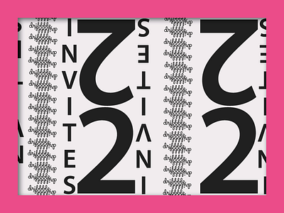2 Dribbble invite dribbble graphic design invite typography