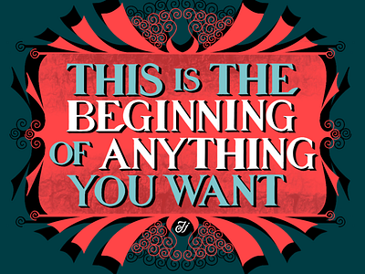 This is the year of anything you want- Hand lettering