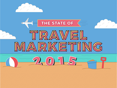 The State of Travel Marketing 2015 illustration infographic typography