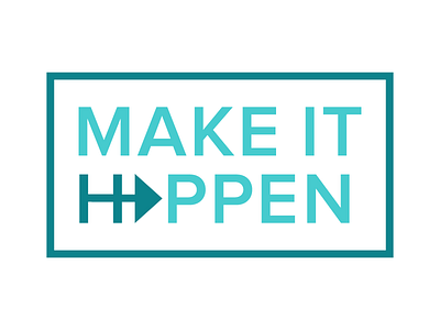 Make It Happen! branding identity logo typography