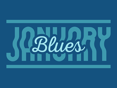January Blues blues january typography