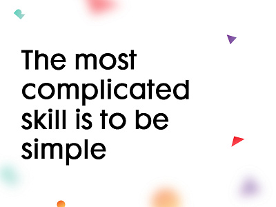 Complicated be Simple