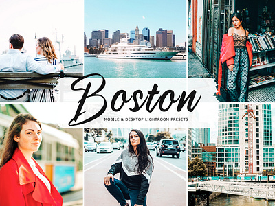 Boston Mobile & Desktop Lightroom Presets