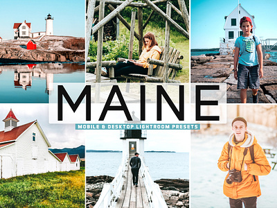 Maine Mobile & Desktop Lightroom Presets